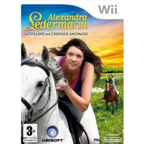 JEU WII ALEXANDRA LEDERMANN : LA COLLINE AUX CHEVAUX SAUVAGES