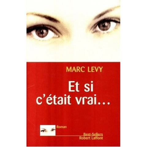 LIVRE ET SI C ETAIT VRAI...