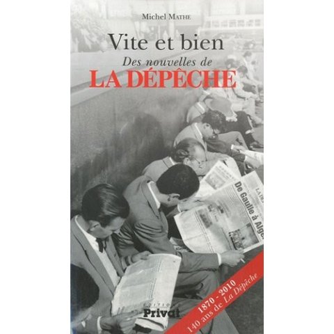 LIVRE VITE ET BIEN DES NOUVELLES DE LA DEPECHE