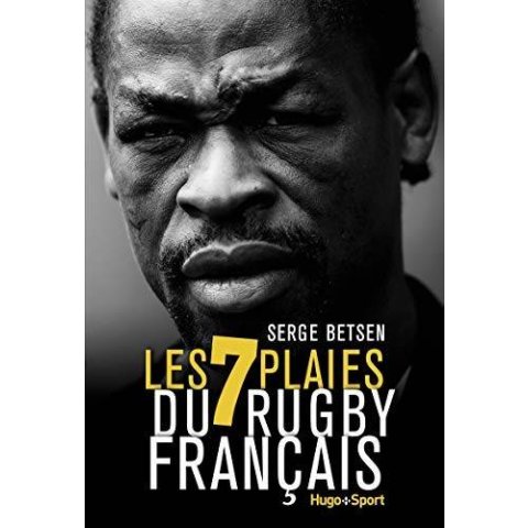 LIVRE LES 7 PLAIES DU RUGBY FRANCAIS