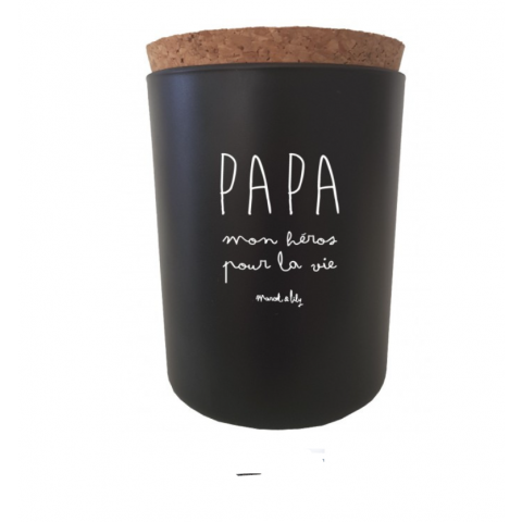 Bougie "Papa mon héros pour la vie" parfum Bois noir corsé