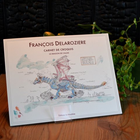 Carnet de Croquis " Le Dragon de Calais"