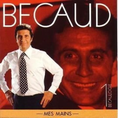 Gilbert Bécaud : Mes Mains - CD Audio