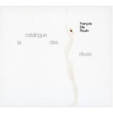 Le catalogue des rêves - CD