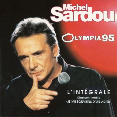 Michel Sardou – Olympia 95 - CD Audio