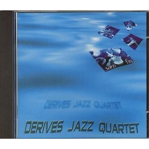 Sans Fin Dérives Jazz Quartet - CD