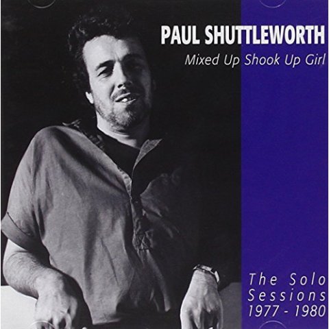 Mixed Shook Up Girl , Paul Shuttleworth - CD