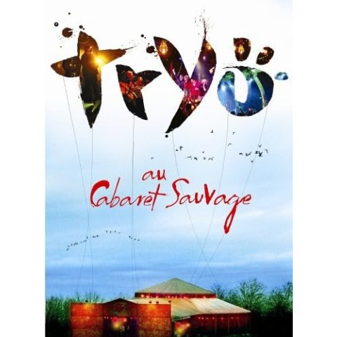 Tryo - Tryo Au Cabaret Sauvage