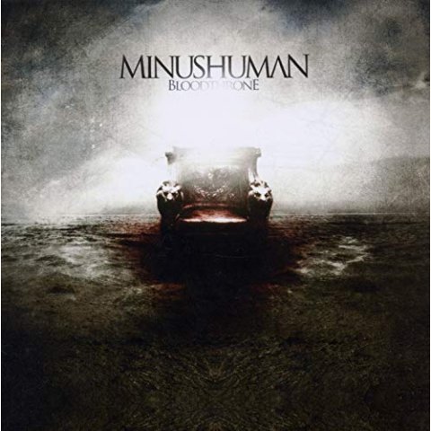 Bloodthrone - Minushuman - CD Audio