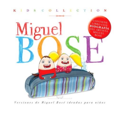 Kids Collection - Tribute to Miguel Bosé – Album par The Harmony - CD Audio