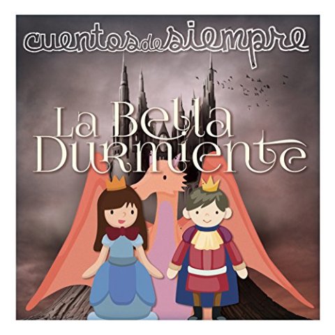 Cuentos De Siempre-La Bella Durmiente - CD