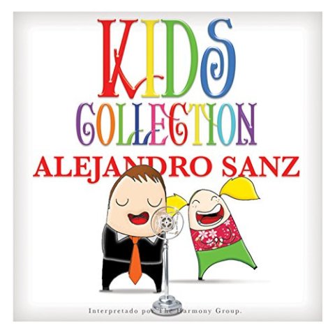 Kids Collection Alejandro SANZ - CD Audio