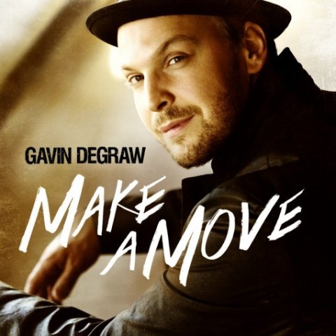 Gavin DeGraw – Make A Move - CD Audio