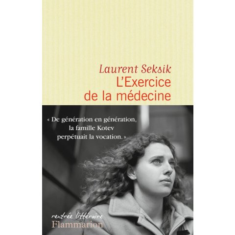 L'exercice de la médecine - Livre