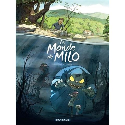 Le Monde de Milo 1 by Richard Marazano - BD