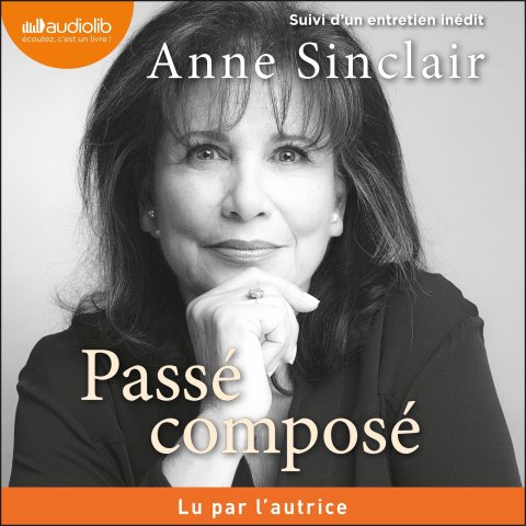Passé composé - Anne Sinclair - Livre