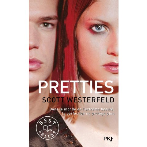 Uglies - Tome 2 : Pretties (02) - Livre - Roman