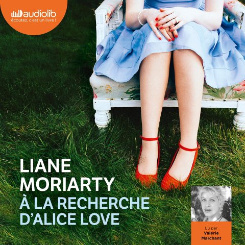 À la recherche d'Alice Love - Livre - Roman