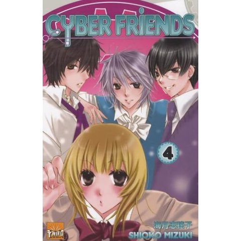 Cyber friends - Tome 4 - Manga