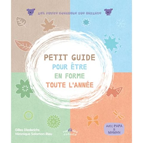 Petit guide pour être en forme toute l'année - Livre