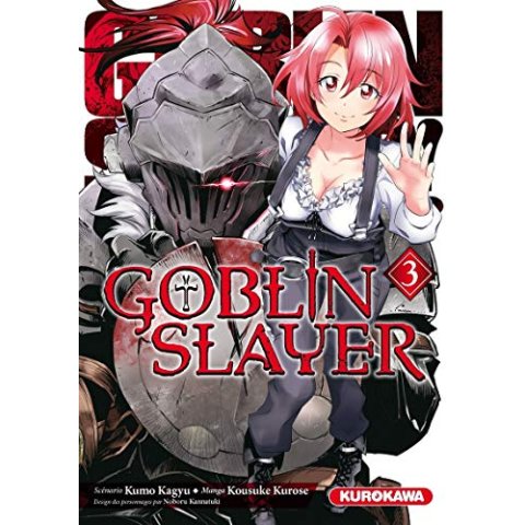 Goblin Slayer - Tome 3 - Manga