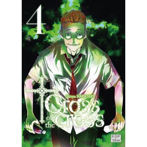 Cross of the Cross - Tome 4 - Manga