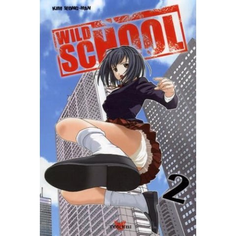 Wild School T02 - Manga