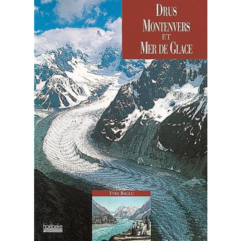 Drus, Montenvers et mer de Glace - Livre