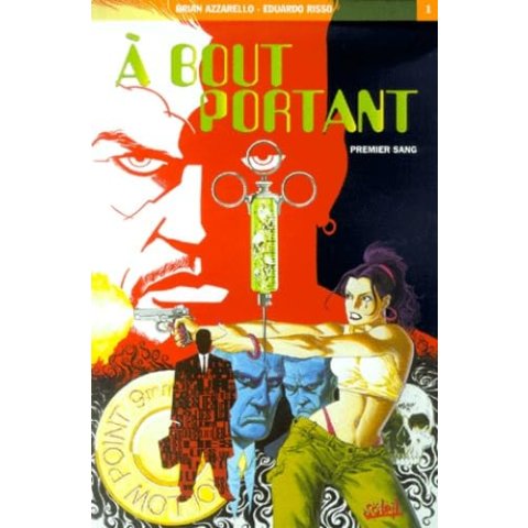 A Bout Portant Tome 1 : Premier Sang - BD