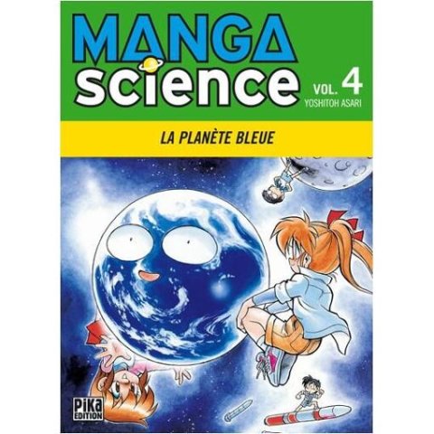 Manga Science Tome 4 - La planète bleue - Manga