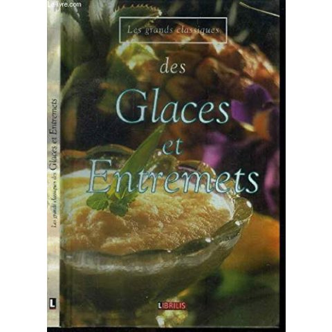 Les grands classiques des entrées - Livre
