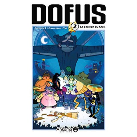 Dofus - La Passion du Crail - Tome 2 - Manga